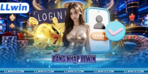 Đăng Nhập LLWIN